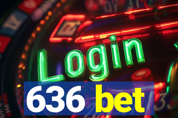 636 bet